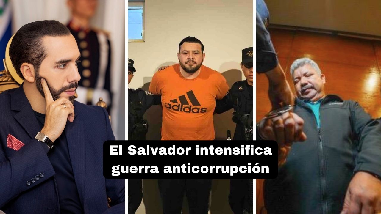 El Salvador intensifica guerra anticorrupción
