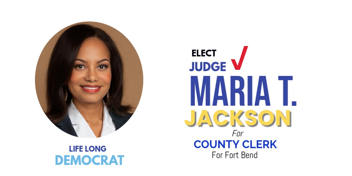 Campaña de Maria T. Jackson para County Clerk – Fort Bend