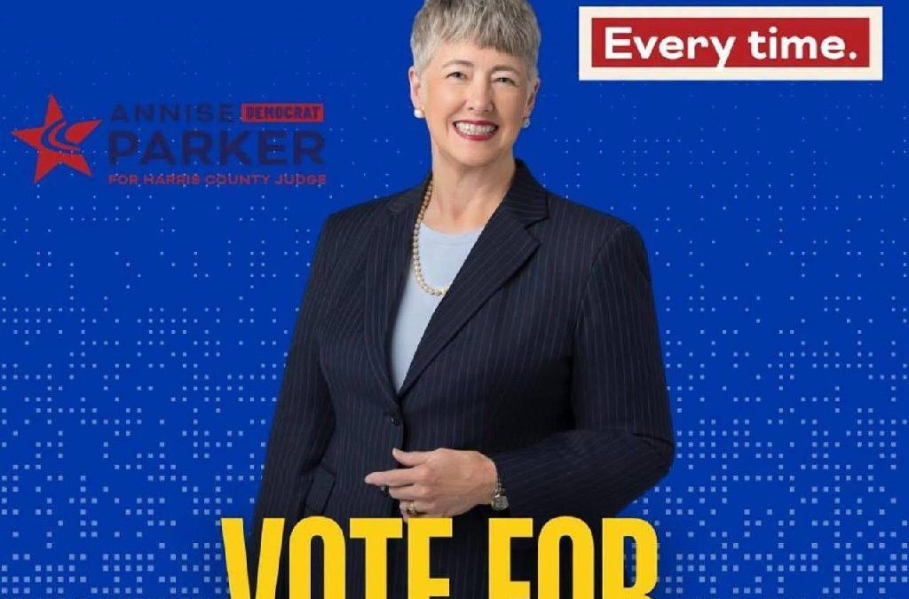 URGENTE: Vote por Annise Parker para Jueza del Condado de Harris – El voto anticipado termina mañana viernes 22 de mayo