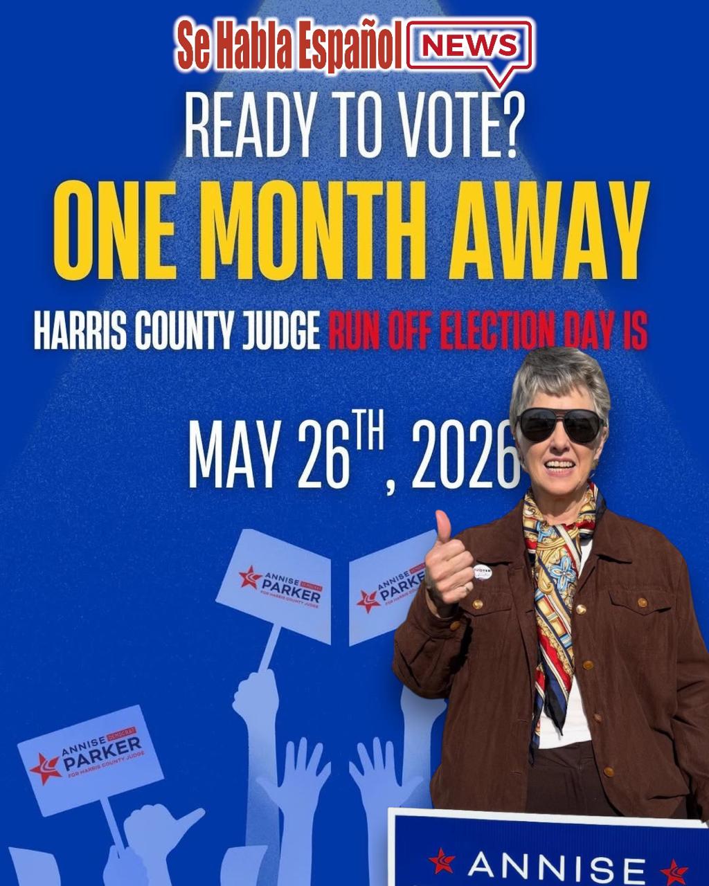 Gráfico de campaña: Ready to Vote? One Month Away - Harris County Judge Run Off Election Day is May 26th, 2026