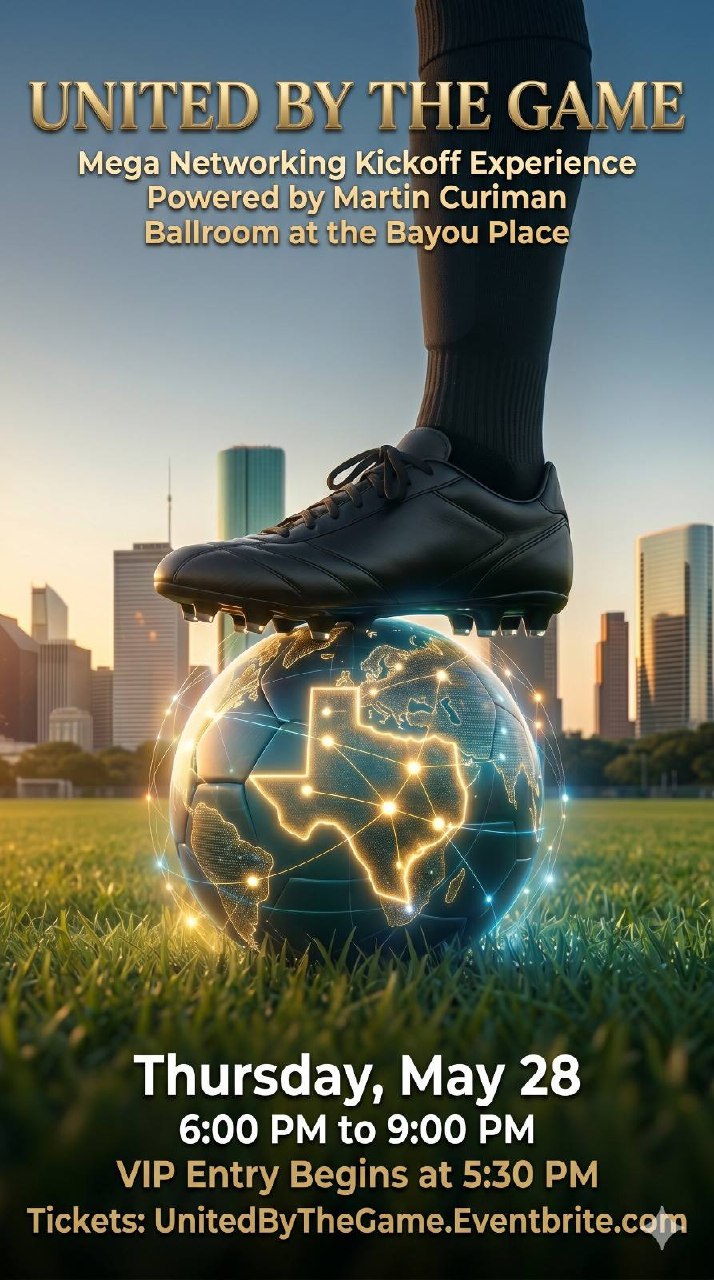 United by the Game - Mega Networking Kickoff Experience Houston 2026