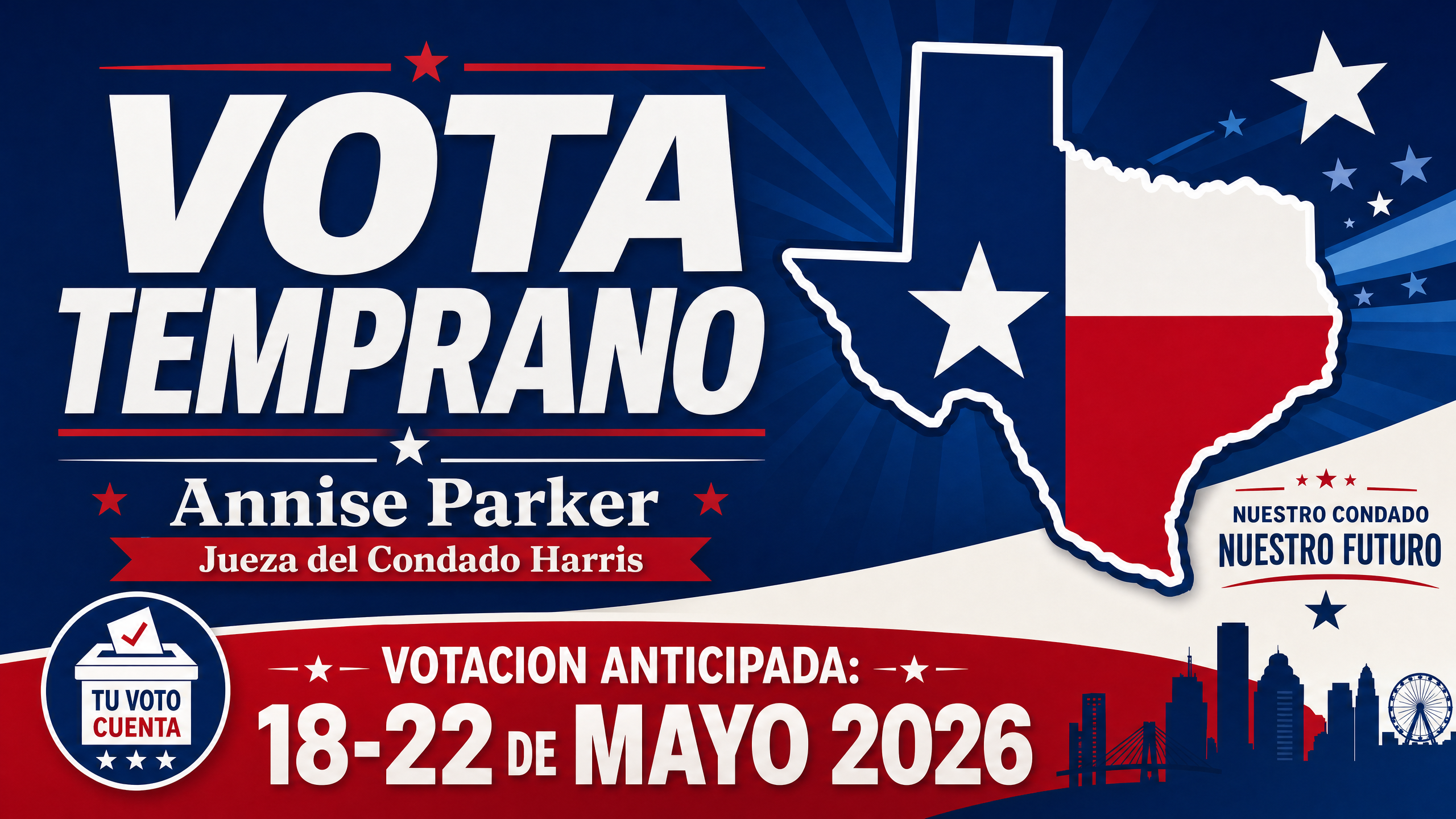Vota Temprano - Annise Parker